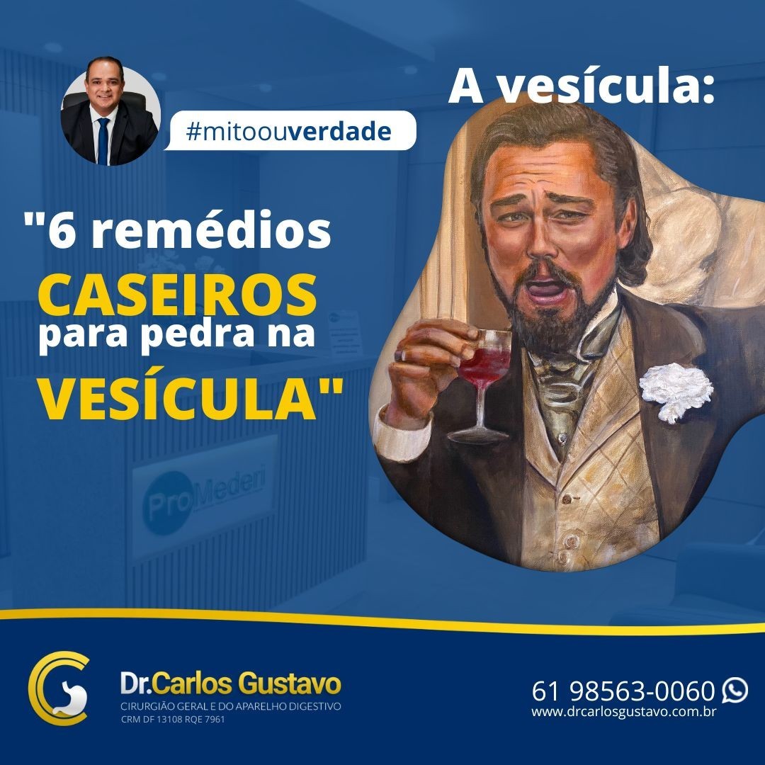 Remédio caseiro para pedra na vesícula funciona?